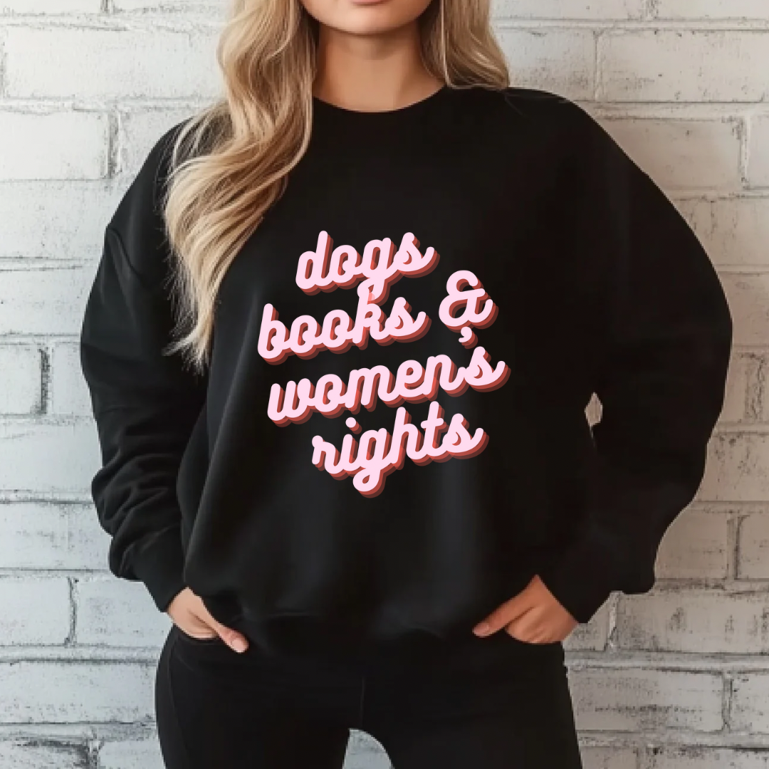 Dogs, Books & Women’s Rights Crewneck