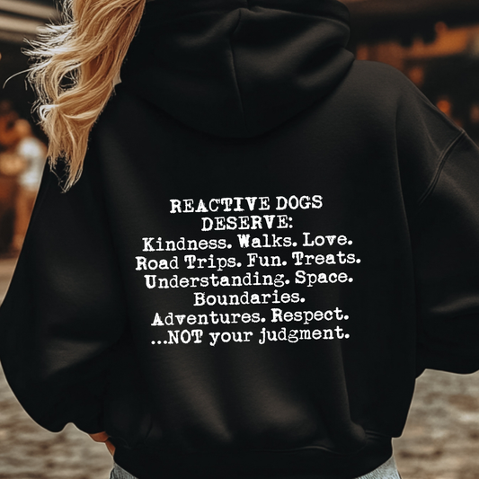 Reactive Dogs Deserve Love Crewneck