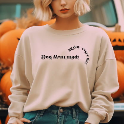 Dog Mom Mode Crewneck