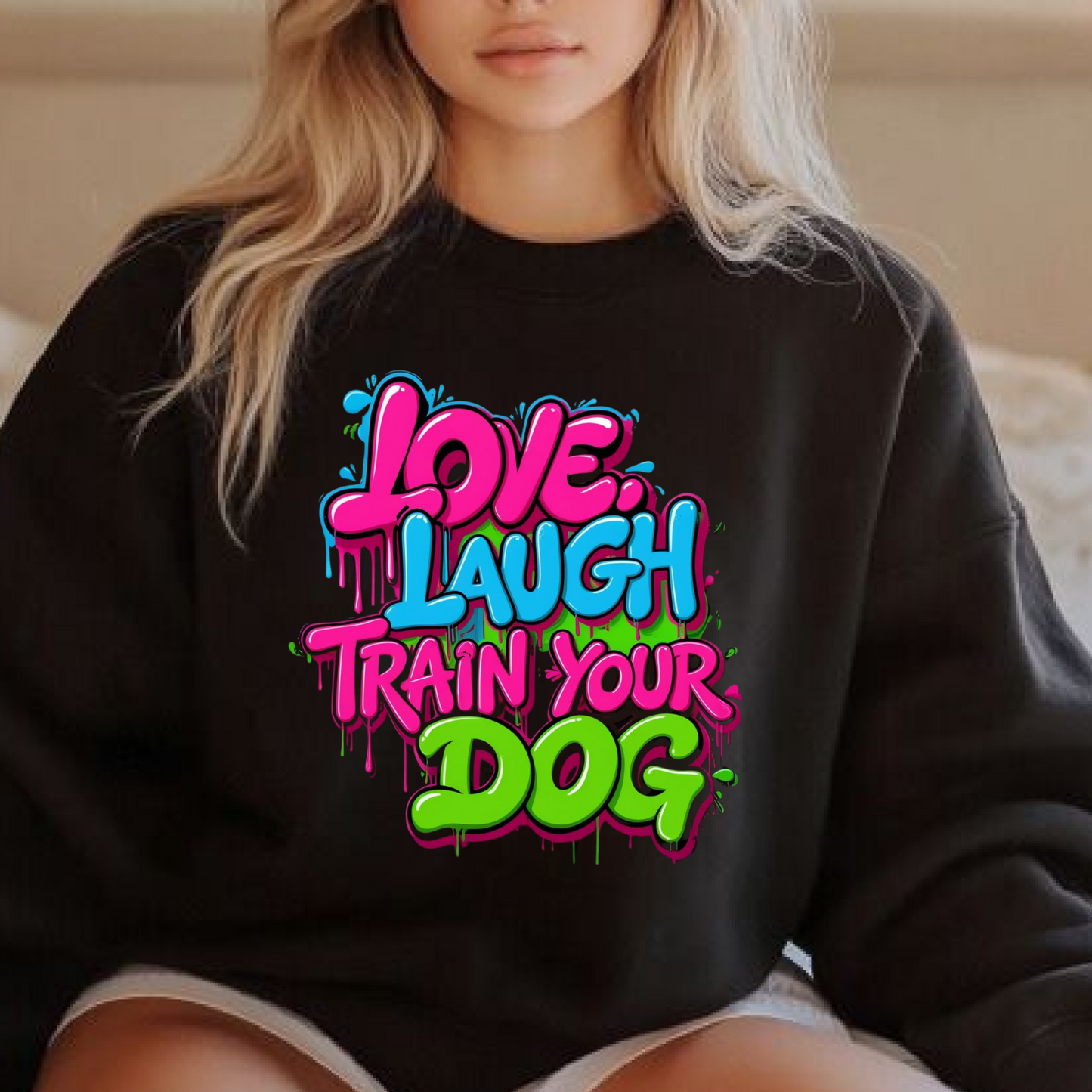 Neon Love Laugh Train Your Dog Crewneck